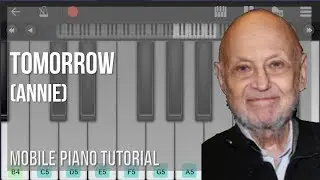 Mobile Piano Tutorial: How to play Tomorrow (Annie) by Charles Strouse