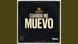 Cuando Me Muevo (feat. Iamkritical)