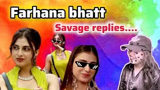 Farhana bhatt iconic savage replies || Bigg boss 19 || reaction video