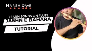 Учебное пособие по Jashn e bahara от Харша Дэйва [шкала G]