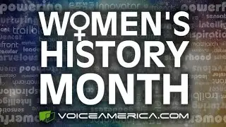 VoiceAmerica | Women's History Month