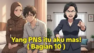 Yang PNS itu aku, mas! BAB 10 // penulis : Saidsaja. #fyp #cerita #novel 