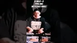 DJ MELO&ndash;D 1994 DMC WestCoast Finals#shorts