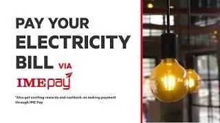 Pay Electricity Bills Via IME Pay
