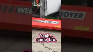 weed destroyer 😂😂