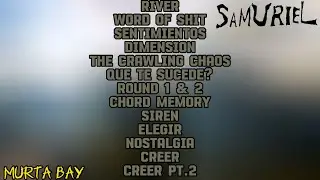 Samuriel - Murta Bay (ALBUM MEDLEY)