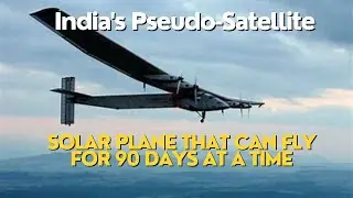 India is making Solar powered plane that can fly up to 90 days continuously#plane