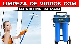Benefícios da Água Desmineralizada para Limpeza de Vidros