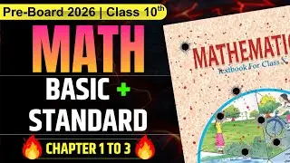 Class 10 Maths Complete Revision (Chapter 1 to 3) ✅ | One Shot Marathon | Pre-Boards & Boards 2026