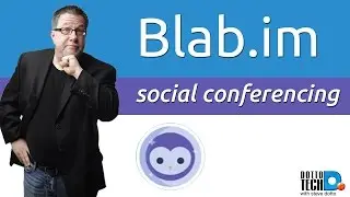Blab.im, a first look ** Discontinued Product**