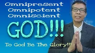 Omnipresent, Omnipotent and Omniscient God #omnipresent #omnipotent #omniscient #blessedfarmertv
