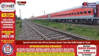 Special reserved train will run between Jammu Tawi New Delhi tonight at 10 pm