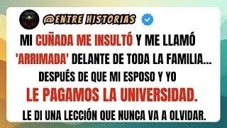 Mi Cuñada Me Insultó Y Me Llamó 'Arrimada' Delante De Toda La Familia Después De Que Mi Esposo Y Yo