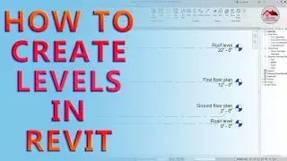 How to create levels in Revit