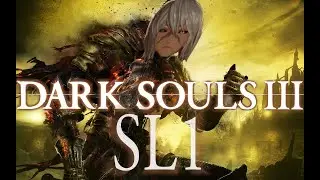 Dark Souls 3 (SL1) Nameless King