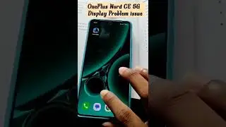 OnePlus Nord CE 5G (Display Problem issue) #OnePlus #OnePlusnordCE5G