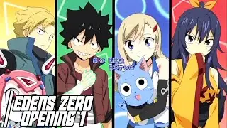 Edens Zero Opening 1 &ndash; ♫︎ Eden Through The Rough ♫︎ by Takanori Nishikawa