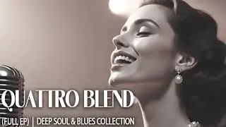 Etta Mae Hartwell – Quattro Blend (Full EP) | Soulful Blues Gems from the Vault – Lost & Left Behind