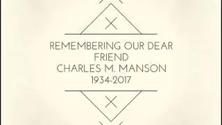 RIP Charles  Milles Manson, Gone but never forgotten 1934-2017
