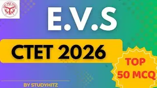CTET 2026 EVS || Top 50 MCQ || PYQ || CTET || Studyhitz 