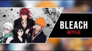 Bleach Netflix Trailer
