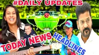 TODAY NEWS HIGHLIGHTS  in English 🚨 NEWS HEADLINES READING 📰DAILY UPDATES READING 📰#dailyupdates 