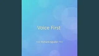 Voice First