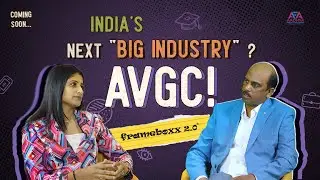 India&rsquo;s Next Big Industry: AVGC - Trailer ft. Mr. Ratan