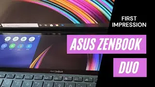 ASUS Zenbook Duo - First Impression