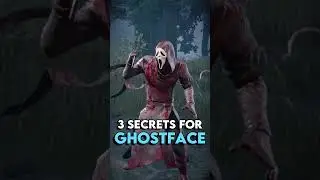 3 Secrets for GHOSTFACE