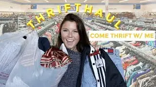 THRIFT HAUL 2017 + come thrifting with me!