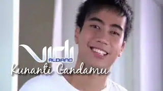 Vidi Aldiano - Kunanti Candamu