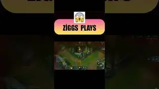 ZİGGS PLAYS😱                                                       👉Follow for more 👉LOL Shorts City
