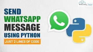 Automate WhatsApp Message Using Python | Python Project for Beginners
