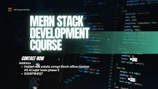 MERN Stack Development Course In Lahore, Punjab&nbsp;Pakistan