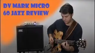 DV Micro 50 Jazz review & DV Mark Neoclassic 112 review by Amr Hammour