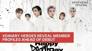 JYP Entertainment's upcoming band Xdinary Heroes reveal member profiles ahead of debut