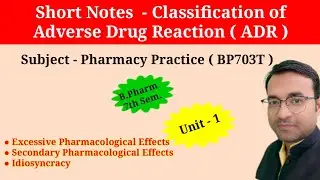 Classification of Adverse Drug Reaction excessive Pharmacology Idiosyncrasy | pharmacy guide b.pharm