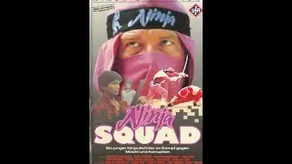 The Ninja Squad ( Godfrey Ho ) Version courte