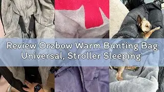 Review Orzbow Warm Bunting Bag Universal, Stroller Sleeping Bag Cold Weather, Waterproof Toddler Foo