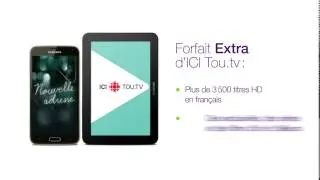 Extra d'ICI Tou.tv - Gratuit pour les clients TELUS !