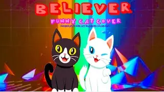 Cats singing Believer