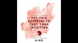 Try This Exercise to Test Your Intuition