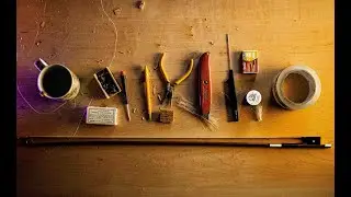 КАК ОТРЕМОНТИРОВАТЬ СМЫЧОК СКРИПКИ С ПОМОЩЬЮ ИНСТРУМЕНТОВ, КОТОРЫЕ ЕСТЬ У ВАС ДОМА!! (ЧАСТЬ №1)