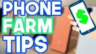 Phone Farming Tips 2020 | Phone farming tricks | Earn more with your phone farm | Phone Farming 2020