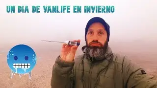 Un d&iacute;a de VANLIFE🚐 en invierno❄con nuestra FURGONETA CAMPER