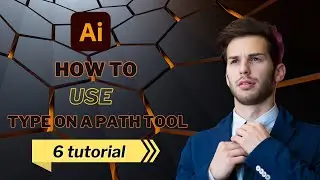 how to use type on a path tool in illustrator 2025
