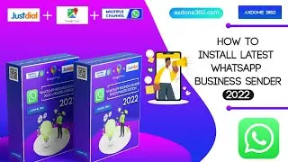 How to Install WhatsApp Business Sender | WhatsApp Business Marketing Software | JustDial Extractor