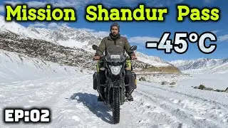 Mission Shandur Pass in Winter on a Bike | Real Challenges Begin &ndash; EP:02