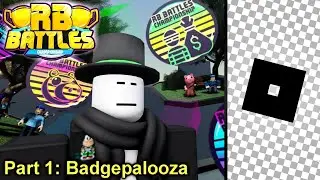 RB Battles Season 3 Review Part I - Badgepalooza | Roblox Event Review
